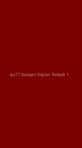 Tampilan Antarmuka Aplikasi Ips77 Dompet Digital Terbaik - 1