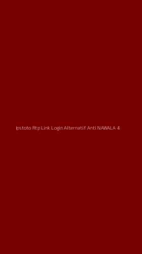 Tampilan Antarmuka Aplikasi Ipstoto Rtp Link Login Alternatif Anti Nawala - 4