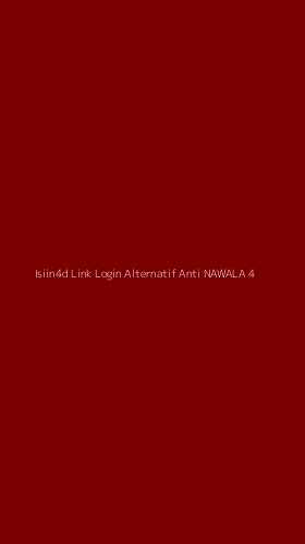Tampilan Antarmuka Aplikasi Isiin4d Link Login Alternatif Anti Nawala - 4