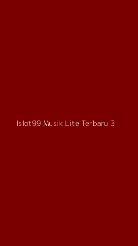 Tampilan Antarmuka Aplikasi Islot99 Musik Lite Terbaru - 3