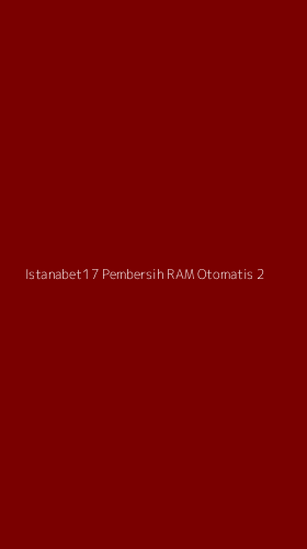 Tampilan Antarmuka Aplikasi Istanabet17 Pembersih Ram Otomatis - 2