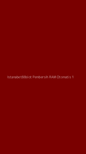 Tampilan Antarmuka Aplikasi Istanabet88slot Pembersih Ram Otomatis - 1