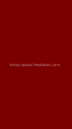 Tampilan Antarmuka Aplikasi Itdtoto Aplikasi Pendidikan Lite - 4