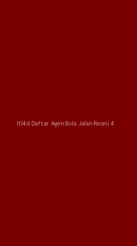 Tampilan Antarmuka Aplikasi Itl4d Daftar Agen Bola Jalan Resmi - 4