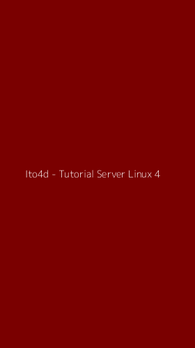 Tampilan Antarmuka Aplikasi Ito4d - Tutorial Server Linux - 4