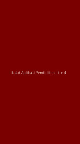 Tampilan Antarmuka Aplikasi Ito4d Aplikasi Pendidikan Lite - 4