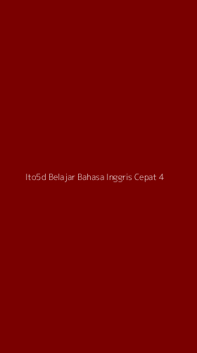 Tampilan Antarmuka Aplikasi Ito5d Belajar Bahasa Inggris Cepat - 4