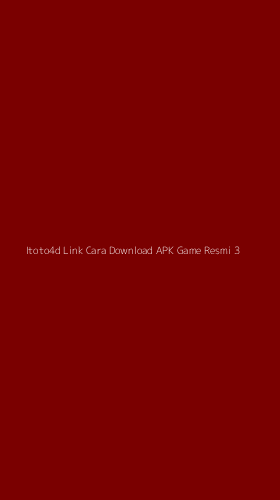Tampilan Antarmuka Aplikasi Itoto4d Link Cara Download Apk Game Resmi - 3