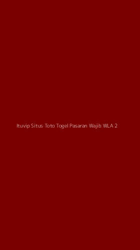Tampilan Antarmuka Aplikasi Ituvip Situs Toto Togel Pasaran Wajib Wla - 2