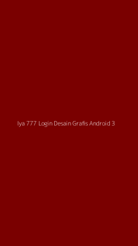 Tampilan Antarmuka Aplikasi Iya 777 Login Desain Grafis Android - 3