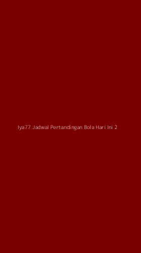Tampilan Antarmuka Aplikasi Iya77 Jadwal Pertandingan Bola Hari Ini - 2