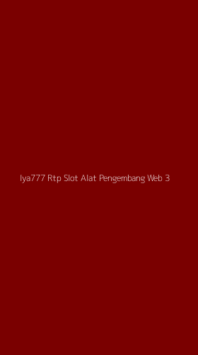 Tampilan Antarmuka Aplikasi Iya777 Rtp Slot Alat Pengembang Web - 3