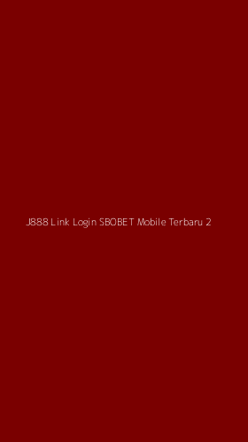Tampilan Antarmuka Aplikasi J888 Link Login Sbobet Mobile Terbaru - 2