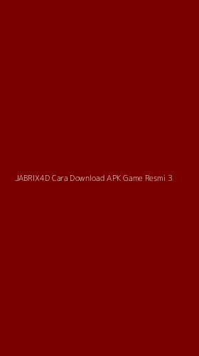 Tampilan Antarmuka Aplikasi Jabrix4d Cara Download Apk Game Resmi - 3