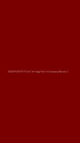 Tampilan Antarmuka Aplikasi Jagadpoker Rtp Slot Tertinggi Hari Ini Gampang Maxwin - 2