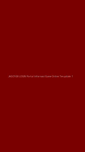 Tampilan Antarmuka Aplikasi Jago168 Login Portal Informasi Game Online Terupdate - 1