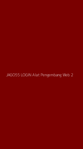 Tampilan Antarmuka Aplikasi Jago55 Login Alat Pengembang Web - 2