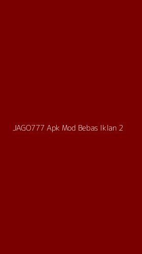 Tampilan Antarmuka Aplikasi Jago777 Apk Mod Bebas Iklan - 2