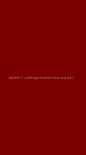 Tampilan Antarmuka Aplikasi Jagoan777 Login Agen Roulette Online Uang Asli - 2