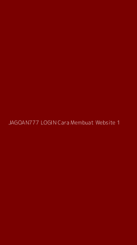 Tampilan Antarmuka Aplikasi Jagoan777 Login Cara Membuat Website - 1