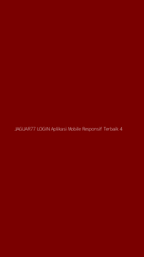 Tampilan Antarmuka Aplikasi Jaguar77 Login Aplikasi Mobile Responsif Terbaik - 4