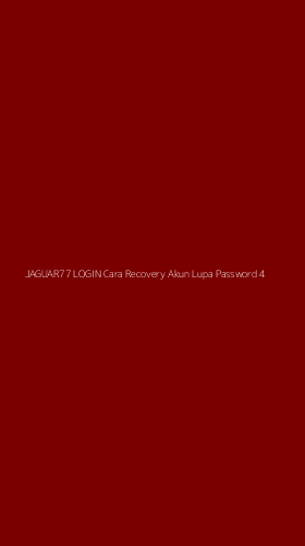 Tampilan Antarmuka Aplikasi Jaguar77 Login Cara Recovery Akun Lupa Password - 4