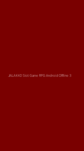 Tampilan Antarmuka Aplikasi Jalak4d Slot Game Rpg Android Offline - 3