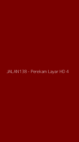 Tampilan Antarmuka Aplikasi JALAN138 - Perekam Layar HD - 4