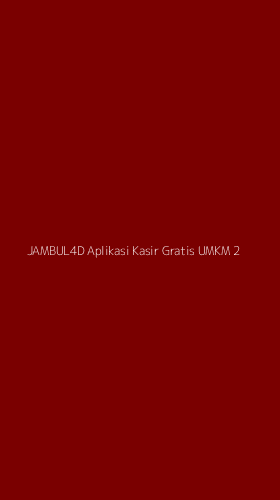 Tampilan Antarmuka Aplikasi Jambul4d Aplikasi Kasir Gratis Umkm - 2