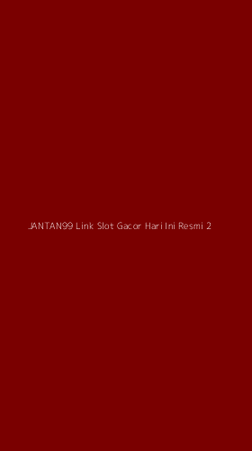 Tampilan Antarmuka Aplikasi Jantan99 Link Slot Gacor Hari Ini Resmi - 2