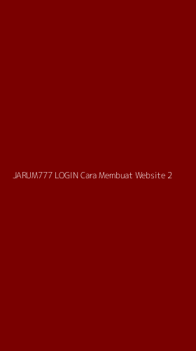 Tampilan Antarmuka Aplikasi Jarum777 Login Cara Membuat Website - 2