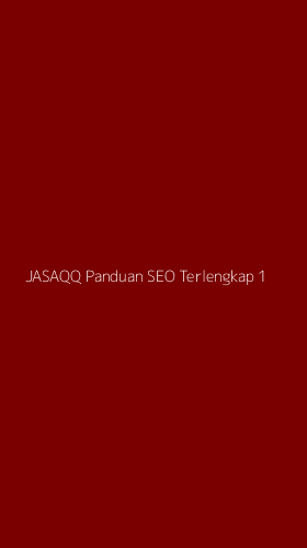 Tampilan Antarmuka Aplikasi Jasaqq Panduan Seo Terlengkap - 1