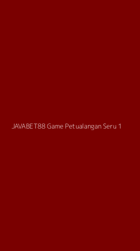 Tampilan Antarmuka Aplikasi Javabet88 Game Petualangan Seru - 1
