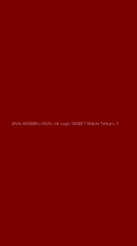 Tampilan Antarmuka Aplikasi Javaland888 Login Link Login Sbobet Mobile Terbaru - 3
