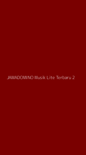 Tampilan Antarmuka Aplikasi Jawadomino Musik Lite Terbaru - 2