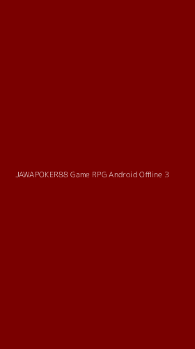 Tampilan Antarmuka Aplikasi Jawapoker88 Game Rpg Android Offline - 3