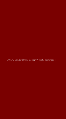 Tampilan Antarmuka Aplikasi Jaya77 Bandar Online Dengan Winrate Tertinggi - 1