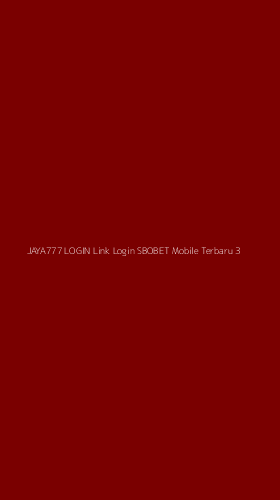 Tampilan Antarmuka Aplikasi Jaya777 Login Link Login Sbobet Mobile Terbaru - 3