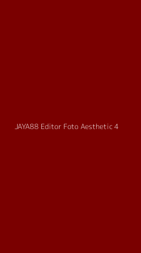 Tampilan Antarmuka Aplikasi Jaya88 Editor Foto Aesthetic - 4