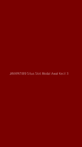 Tampilan Antarmuka Aplikasi Jayapati89 Situs Slot Modal Awal Kecil - 3