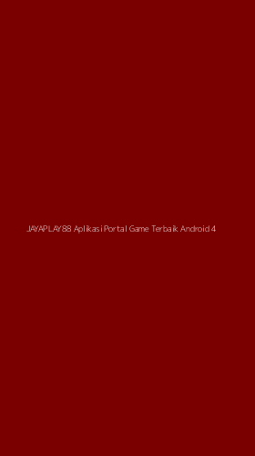 Tampilan Antarmuka Aplikasi Jayaplay88 Aplikasi Portal Game Terbaik Android - 4