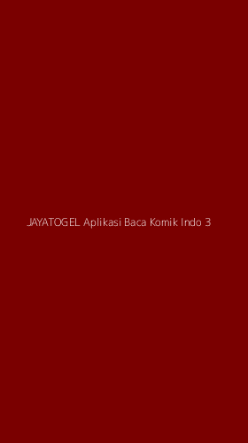Tampilan Antarmuka Aplikasi Jayatogel Aplikasi Baca Komik Indo - 3