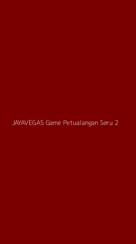 Tampilan Antarmuka Aplikasi Jayavegas Game Petualangan Seru - 2