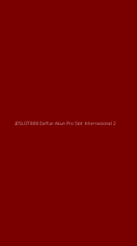 Tampilan Antarmuka Aplikasi Jdslot888 Daftar Akun Pro Slot Internasional - 2