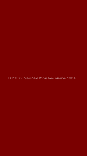 Tampilan Antarmuka Aplikasi Jekpot365 Situs Slot Bonus New Member 100 - 4