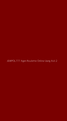 Tampilan Antarmuka Aplikasi Jempol777 Agen Roulette Online Uang Asli - 2