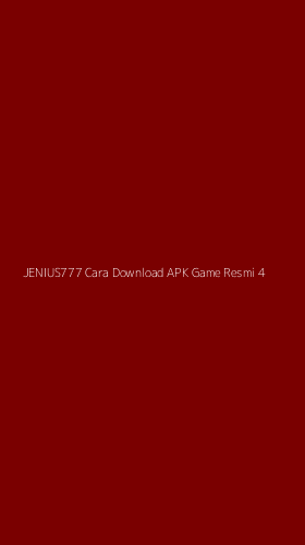 Tampilan Antarmuka Aplikasi Jenius777 Cara Download Apk Game Resmi - 4