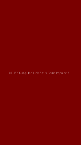Tampilan Antarmuka Aplikasi Jitu77 Kumpulan Link Situs Game Populer - 3