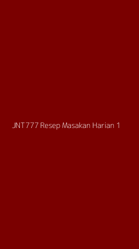 Tampilan Antarmuka Aplikasi Jnt777 Resep Masakan Harian - 1