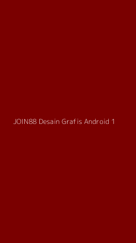 Tampilan Antarmuka Aplikasi Join88 Desain Grafis Android - 1